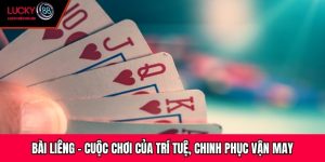 Bài Liêng - Cuộc Chơi Của Trí Tuệ, Chinh Phục Vận May
