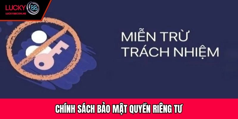 Chính sách bảo mật quyền riêng tư