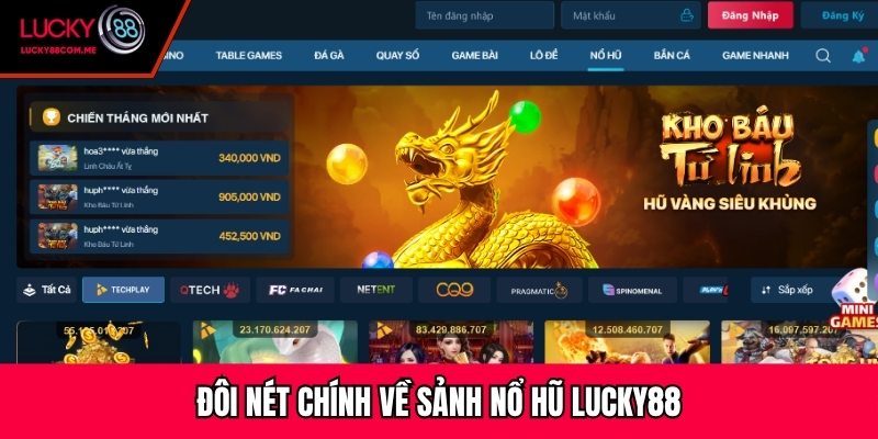 Đôi nét chính về sảnh nổ hũ Lucky88